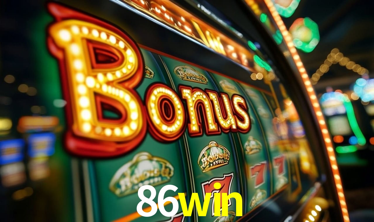 Jogos com bônus e suporte 24h na 86win